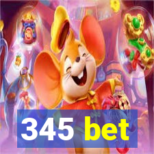 345 bet